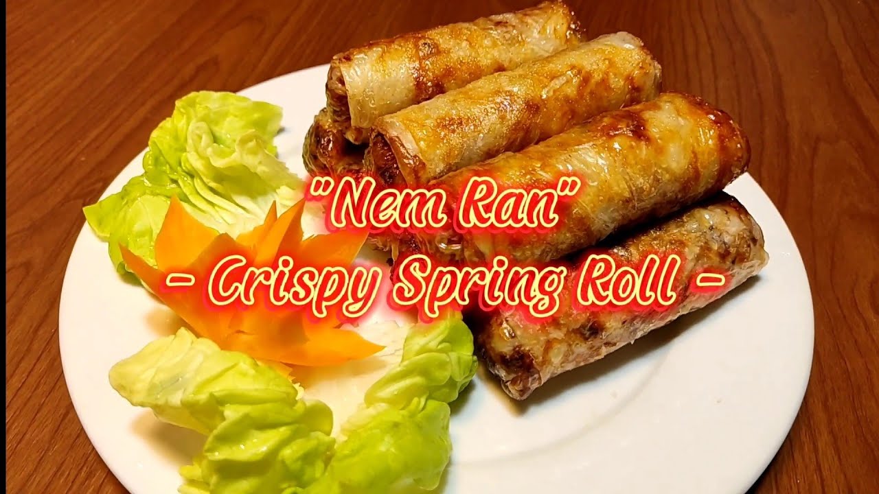 Cách làm Nem Rán Hà Nội|Hướng Dẫn Chi Tiết| Dễ làm| Chuẩn Công thức truyền thống.