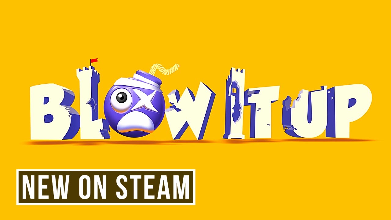 Blow it up - NEW ON STEAM