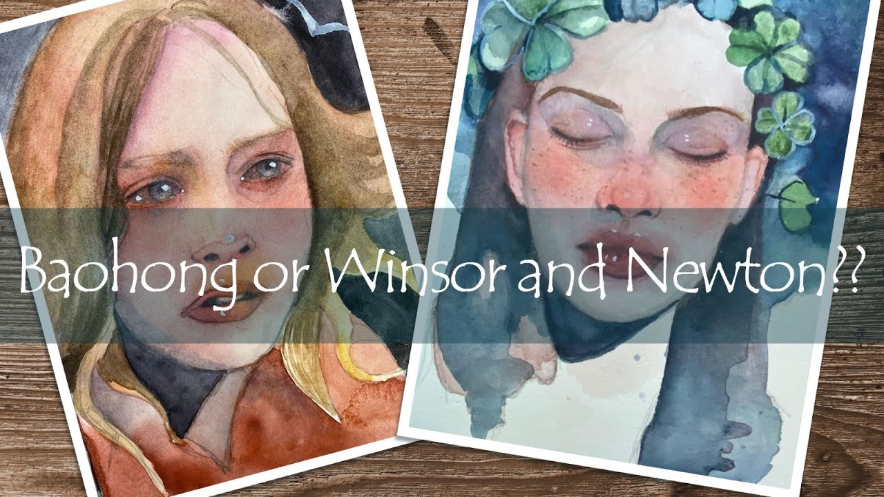 Baohong OR Winsor & Newton Watercolour Paper?