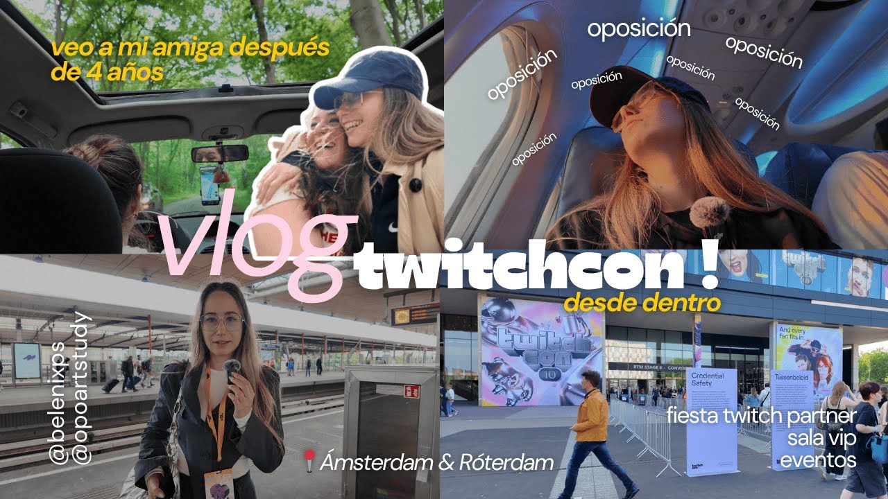 Róterdam, reencuentros y cerrar ciclos 💔➡️💜 lo que no esperaba en la TwitchCon