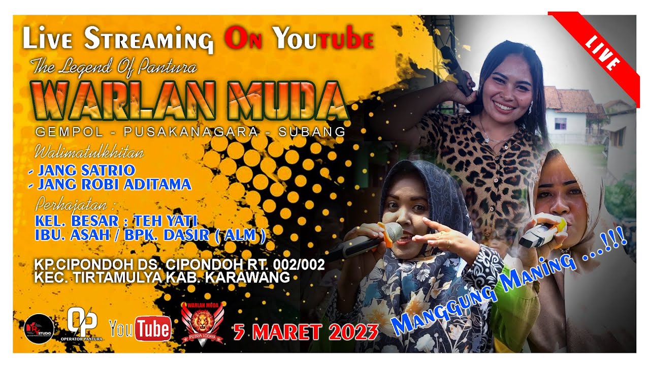 LIVE SINGA DANGDUT WARLAN MUDA | EDISI MINGGU 5 MARET 2023 | CIPONDOH - TIRTAMULYA - KARAWANG