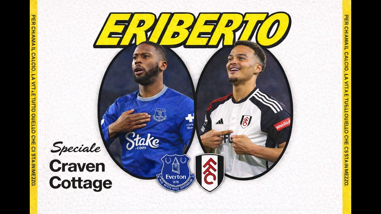 Speciale Premier League: Fulham vs Everton
