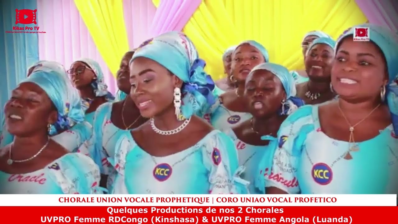 Quelques Productions de nos deux grands Chorales UVPRO Femme RDCongo & UVPRO Femme Angola 2021-2023