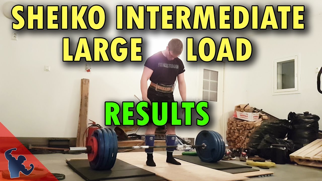 RESULTS of Sheiko Intermediate Large Load | How Much Do I Lift?