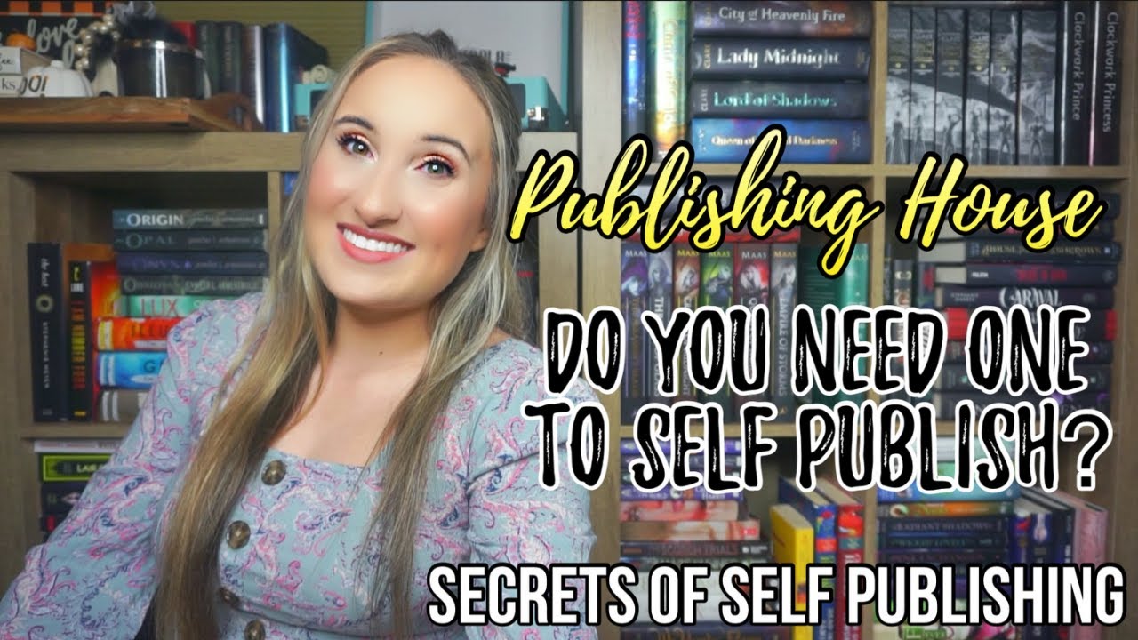 PUBLISHING HOUSES | SECRETS OF SELF PUBLISHING