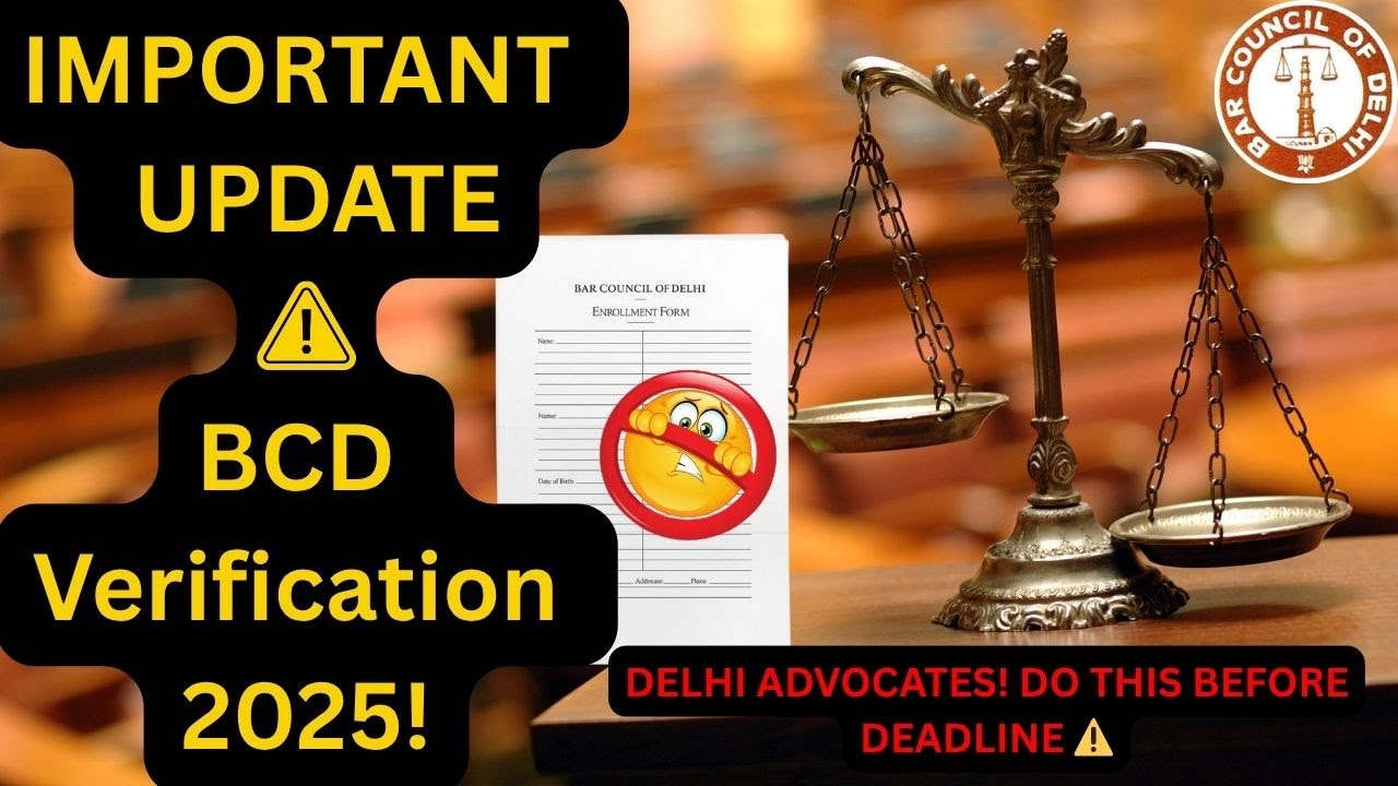 BCD Verification Form 2025 |Step-by-Step Guide for Delhi Advocates #bcdverification #llb #lawcareer 