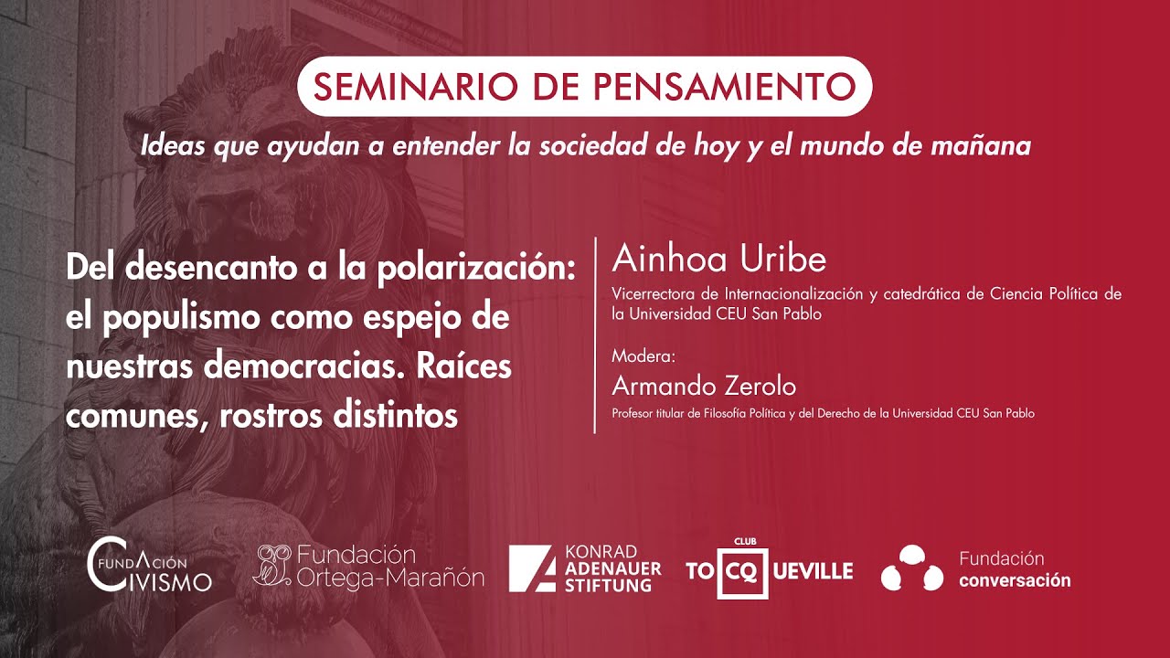Seminario Pensamiento «Del desencanto a la polarización»