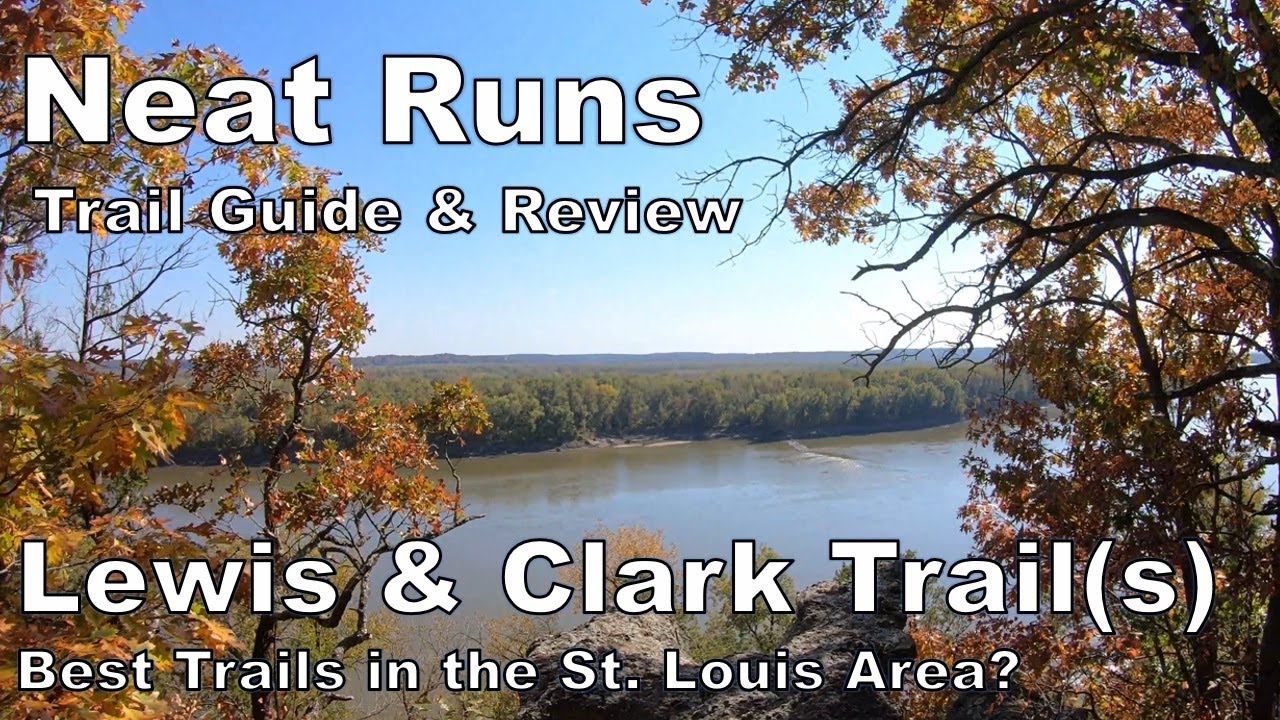 The Lewis and Clark Trails in St. Charles MO.  Best trails in the St. Louis area?