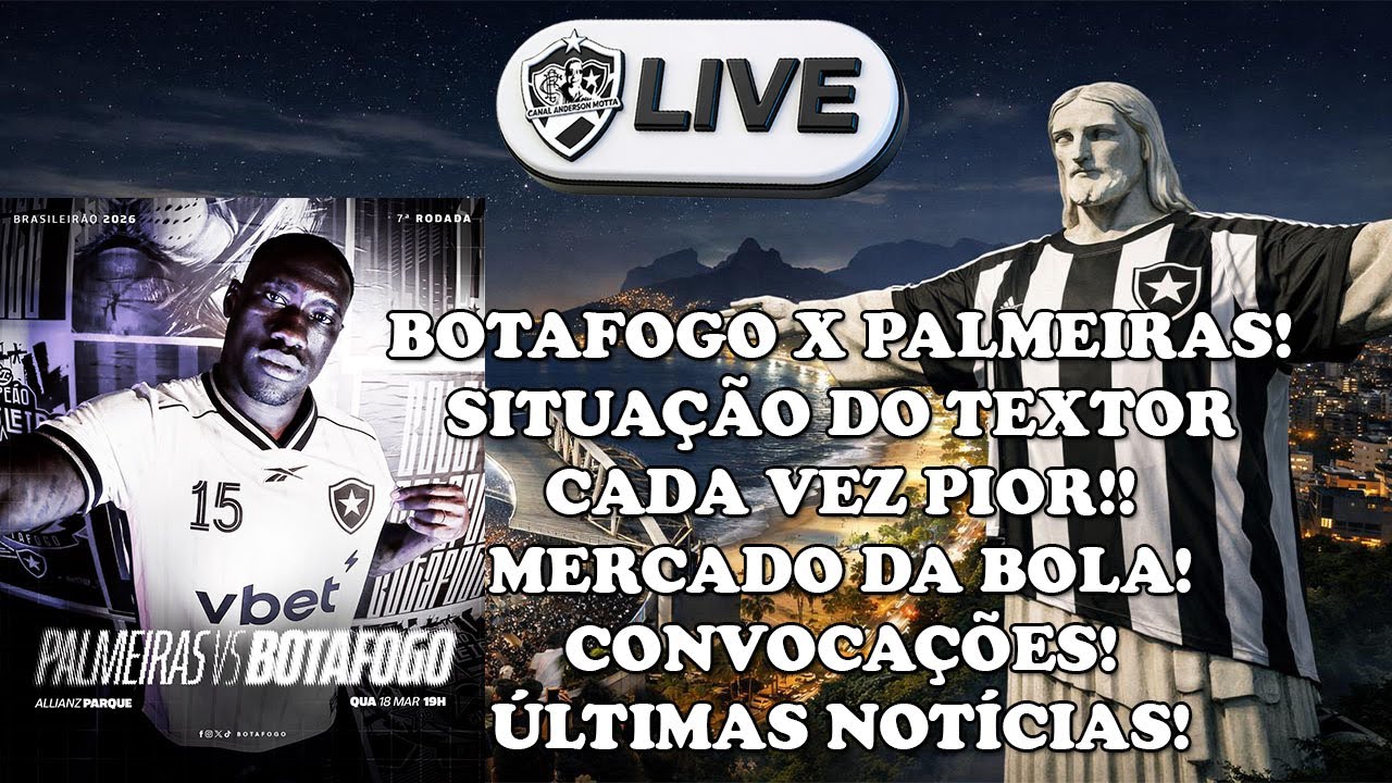 LIVE ALVINEGRA RAIZ - BOTAFOGO X PALMEIRAS!!SITUAÇÃO DO TEXTOR!GOLEIROS EM PAUTA!ÚLTIMAS NOTÍCIAS!