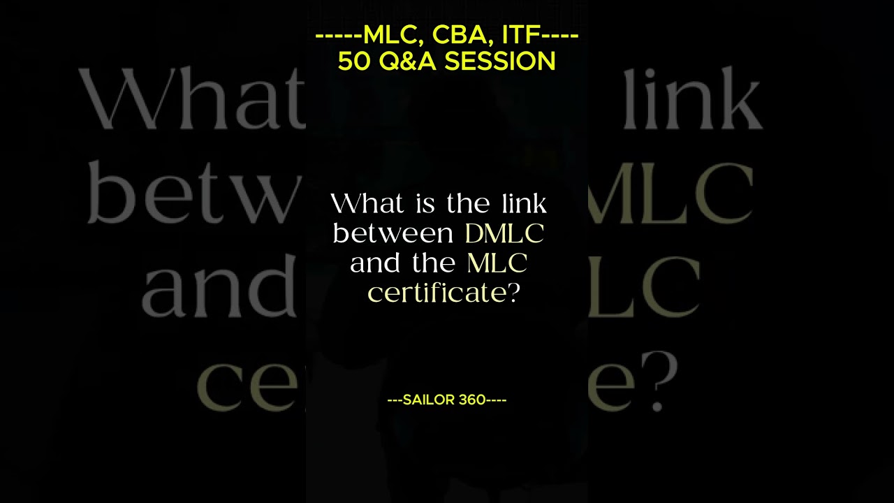 MLC DMLC CBA ITF 50 УСТНЫЕ ВОПРОСЫ II SAILOR 360
