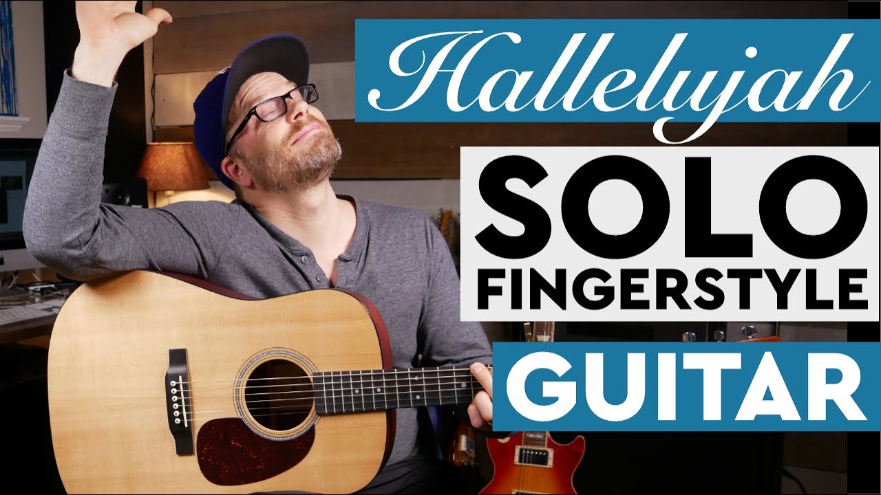 Hallelujah - Solo Fingerstyle Guitar Lesson