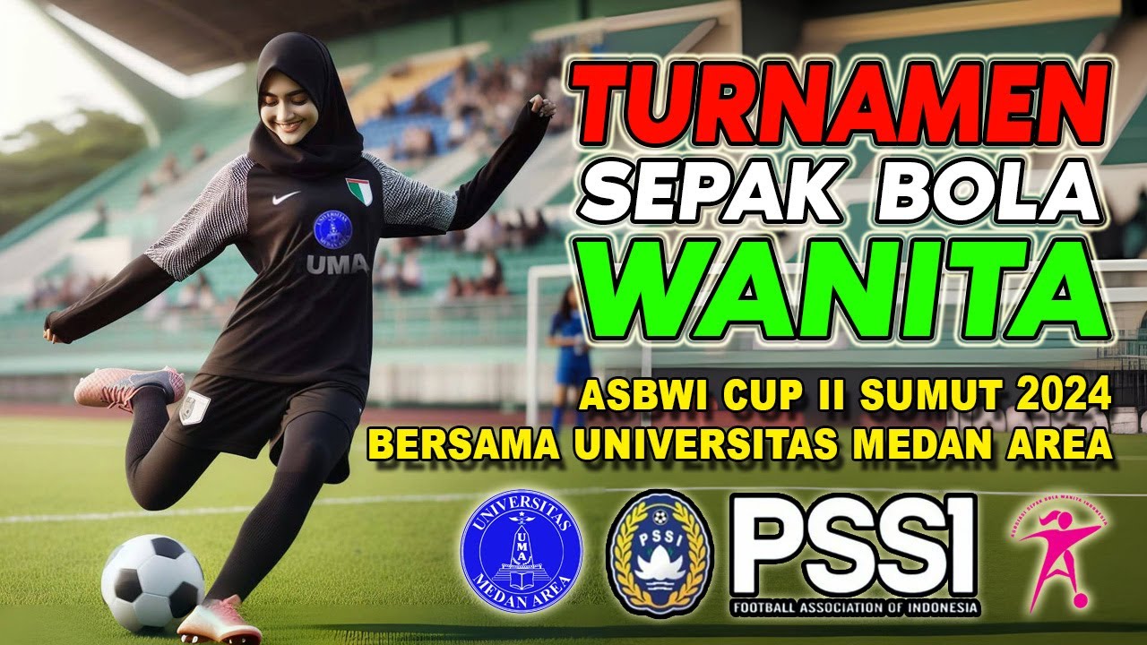 LIVE Medan Utara VS Brimo Langkat | ASBWI CUP II SUMUT 2024 Bersama Universitas Medan Area