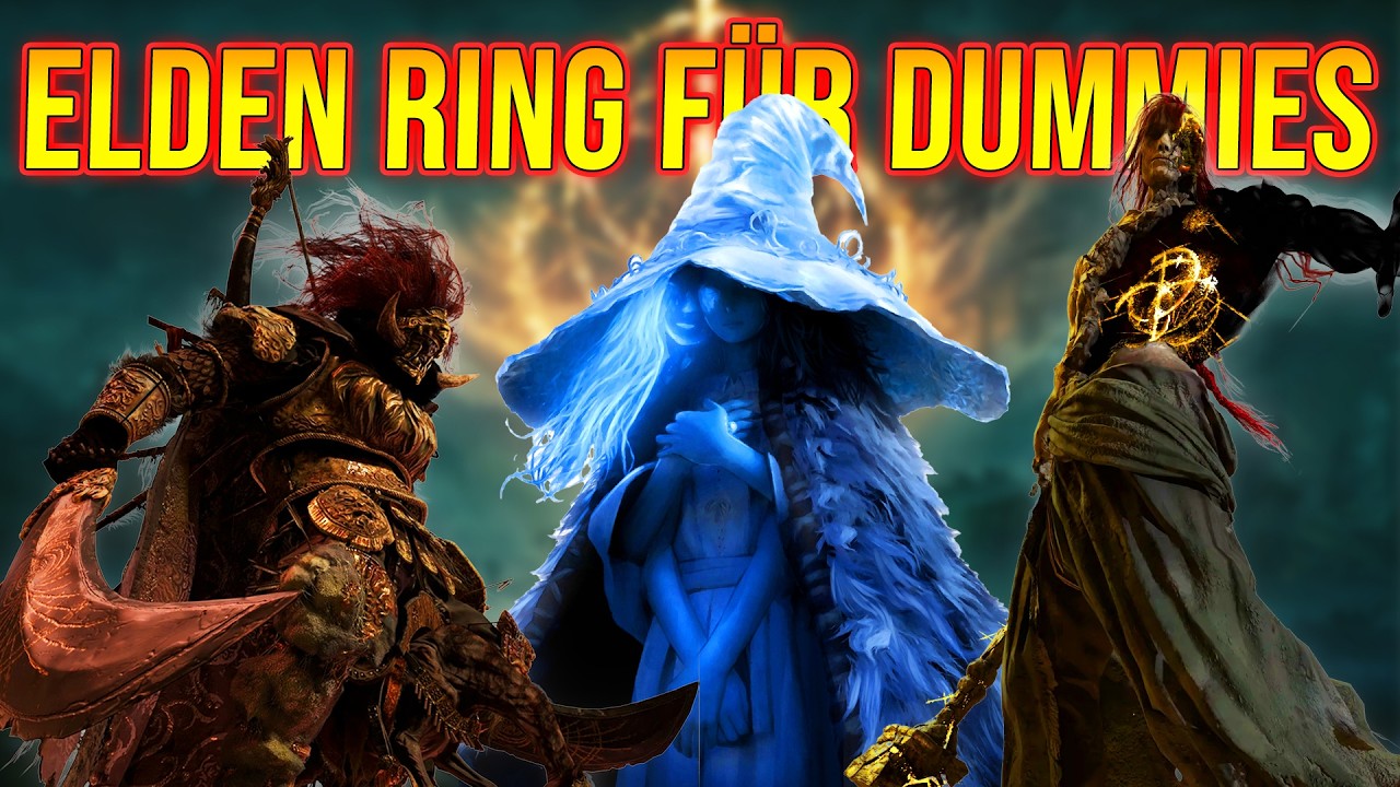Elden Ring für Dummies! Damit auch du es verstehst!