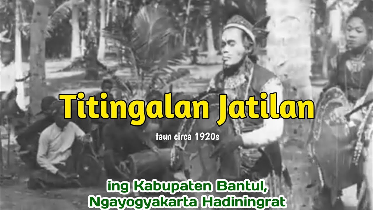Titingalan Jatilan Tempo Doeloe ± taun 1920 Ing Bantul Ngayogyakarta