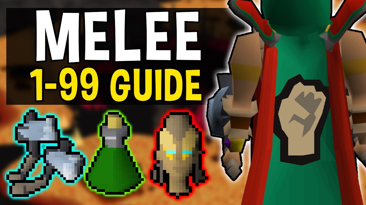 A Complete 1-99 Melee Training Guide for Oldschool Runescape!