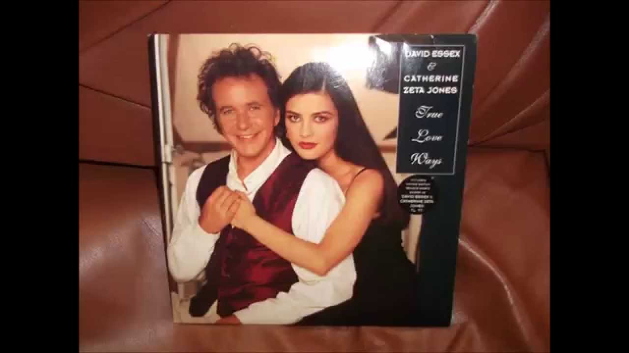 David Essex and Catherine Zeta Jones - True Love Ways