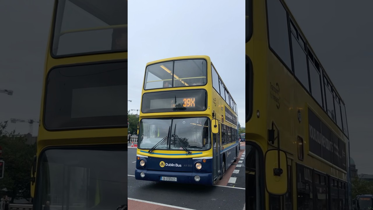 Dublin Bus: Route 39X | ALX400 AX553 | O’Connell Bridge, Dublin City | 9/5/2024