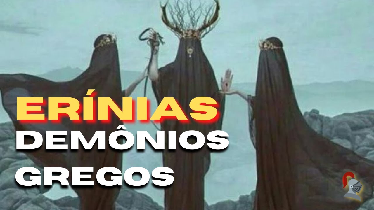 VOC&Ecirc; N&Atilde;O CONHECE AS ER&Iacute;NIAS GREGAS | MITOLOGIA GREGA