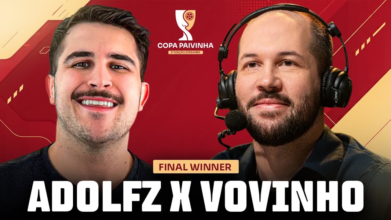 ADOLFZ X VOVINHO - FINAL WINNER - CP - 3&ordm; EDI&Ccedil;&Atilde;O STREAMER 