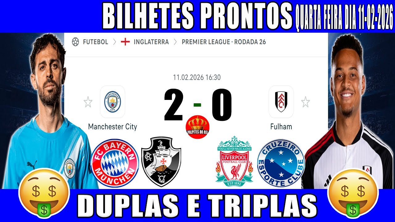 PALPITES DE FUTEBOL PRA HOJE DIA 11 02 2026   QUARTA FEIRA