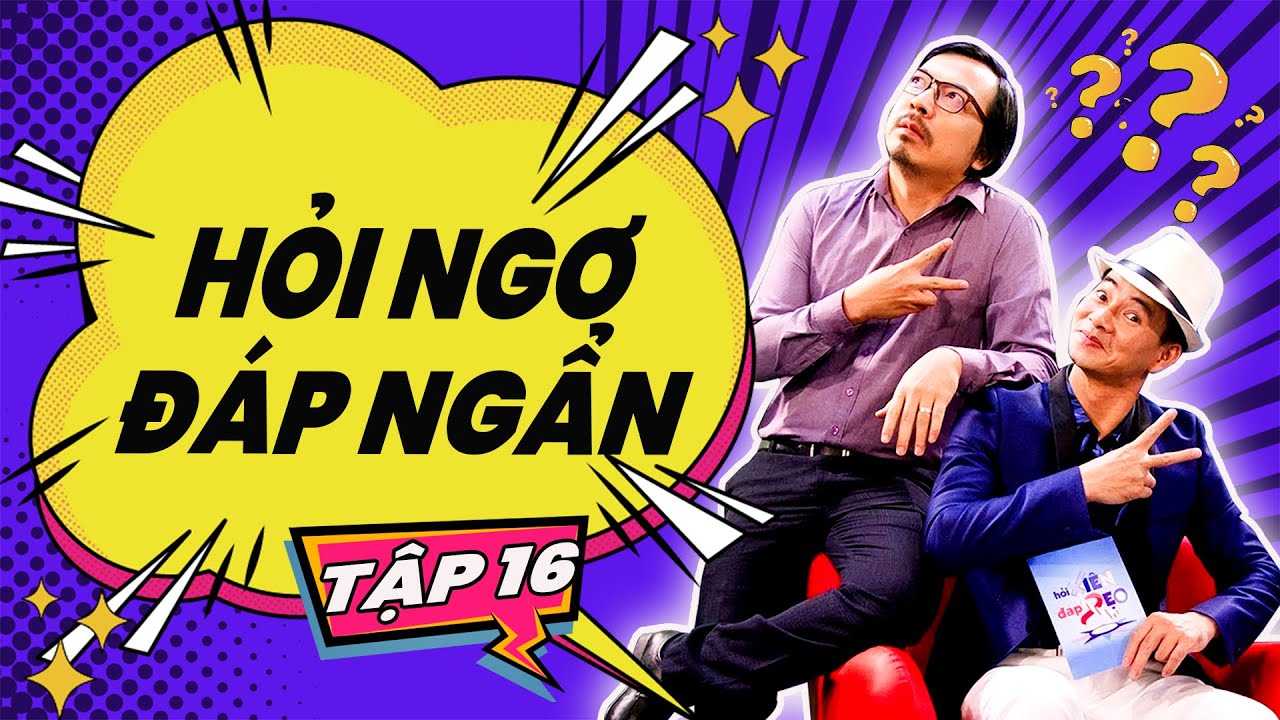 HỎI NGƠ ĐÁP NGẨN  - TẬP 16 - HÀI XUÂN BẮC |  Hài VTV hay nhất 2024