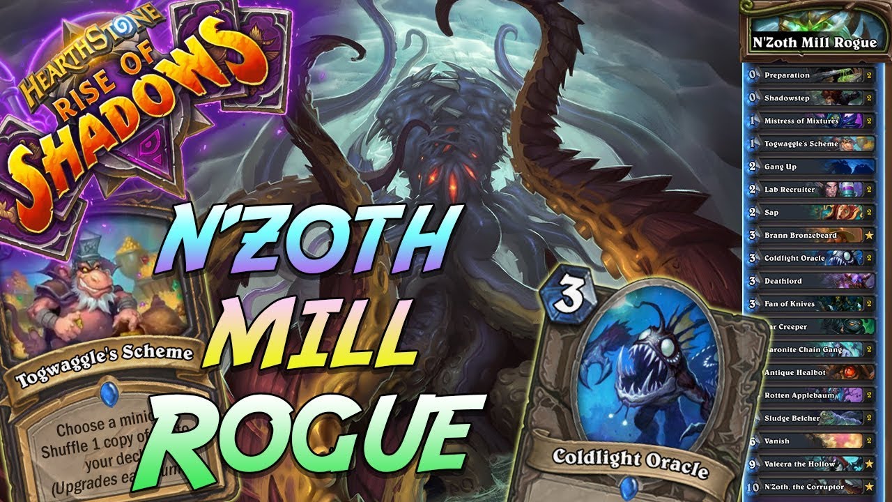 Wild N'Zoth Mill Rogue Deck | Rise of Shadows | Hearthstone