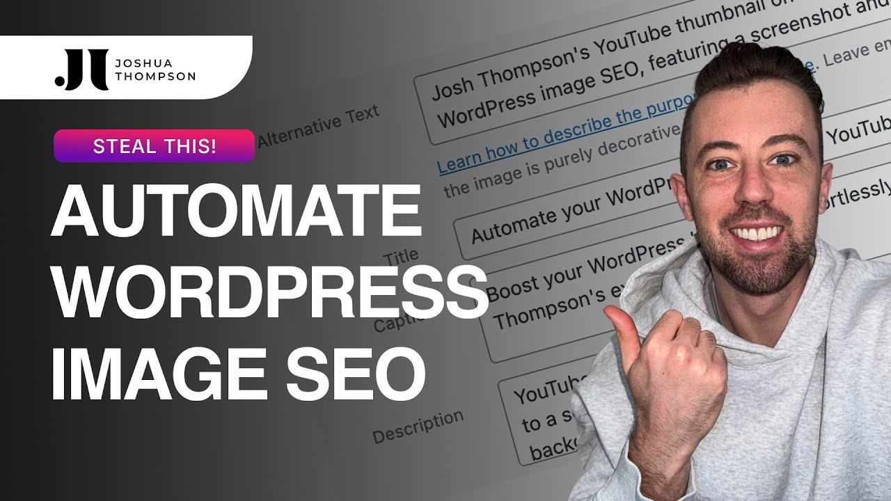 Automate your WordPress Image SEO (STEAL this)