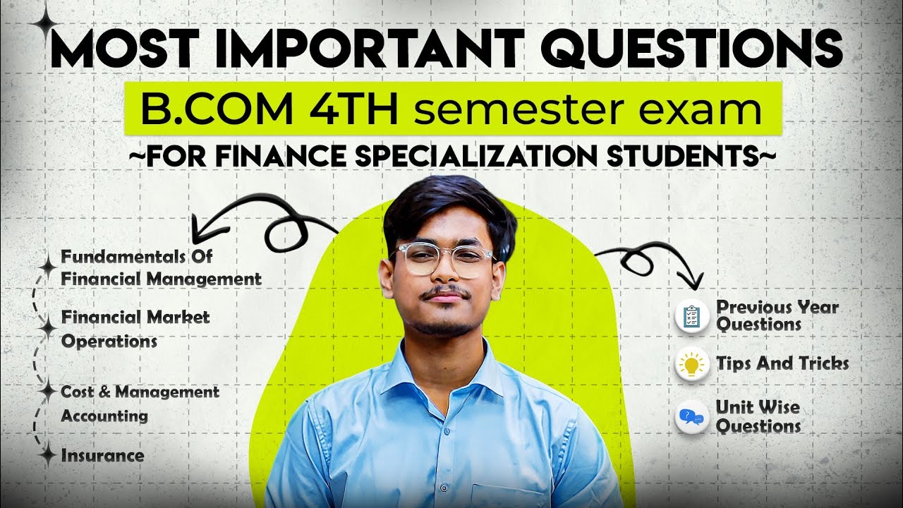 B.Com 4th Sem FINANCE MAJOR🔥(All Subjects)  | Most Important Questions+Pyqs | Gauhati University |