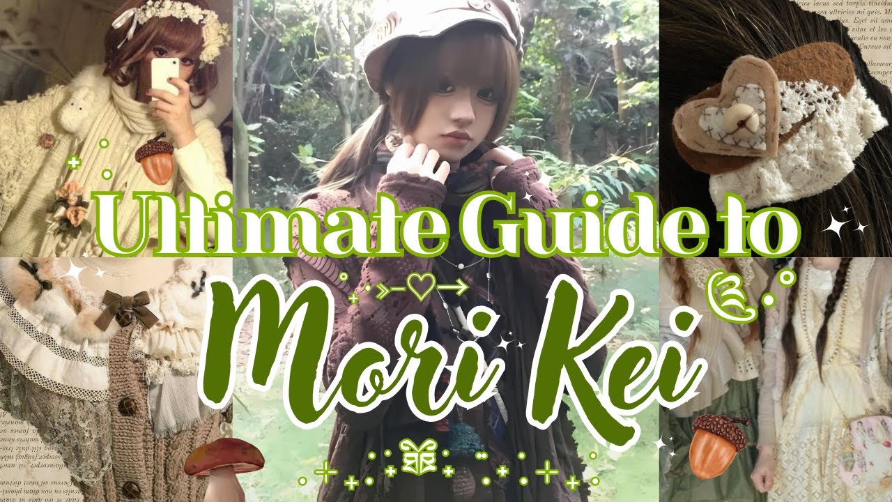 ⊹₊⟡ WHAT IS MORI KEI? 🌱 the ultimate guide to dressing Mori Kei °❀⋆.ೃ࿔*:･