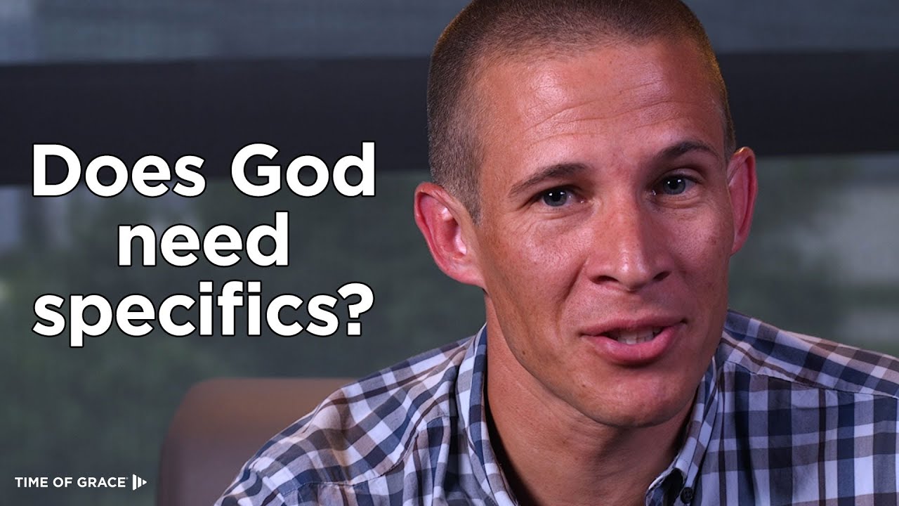 How Specific Should Prayer Be? // Time of Grace