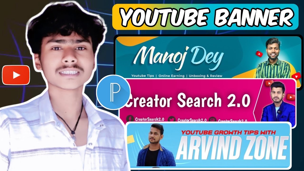 Youtube Banner Kaise Banaye | Youtube Banner Kaise Banaye Manoj Dey | Banner Kaise Banaye Picsart