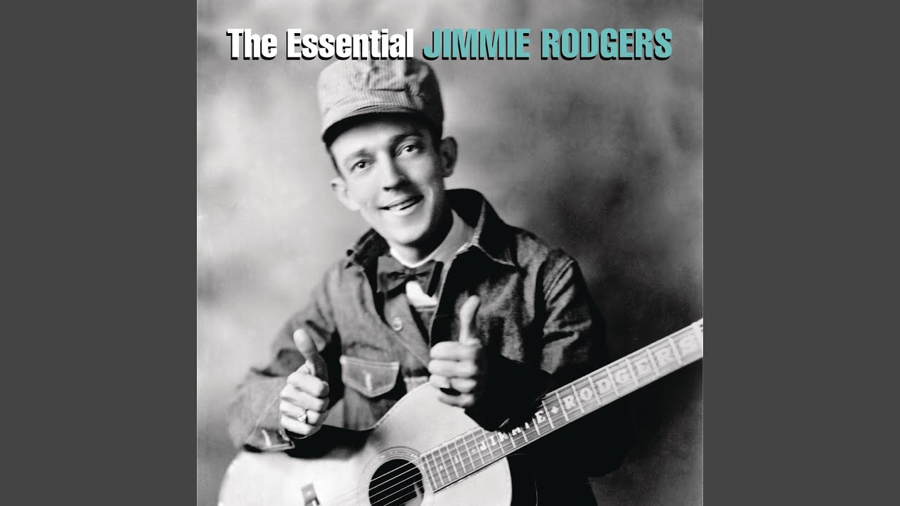 Jimmie Rodgers' Last Blue Yodel (The Woman Make a Fool Out of Me)