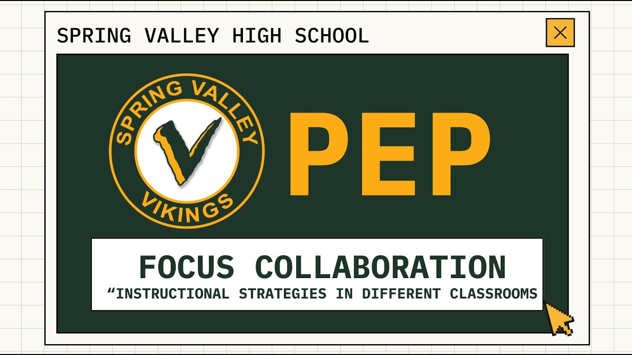 SVHS PEP: Focus Collaboration