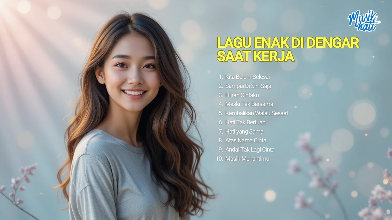 Lagu Enak Didengar Saat Kerja | Pop/Slow Rock 2025 by MusikHati