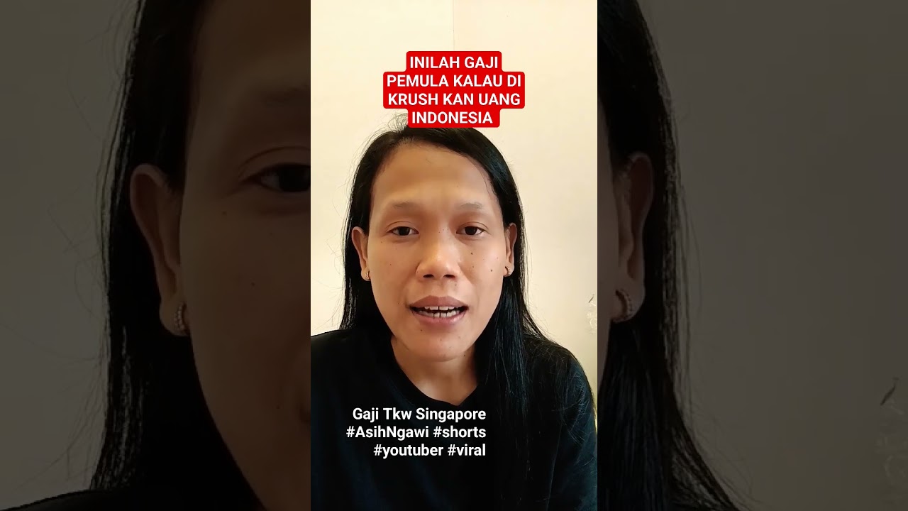 Gaji Tkw Singapore Pemula #gajitkwsingapore2023 #shorts #AsihNgawi #viral