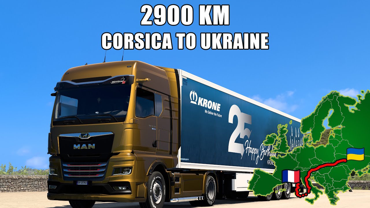 Long Delivery | Corsica to Ukraine | Man TGX | Euro Truck Simulator 2