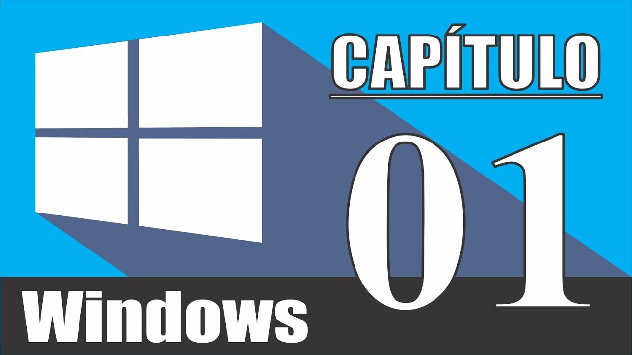 Curso de Windows 10 - Capítulo 01 de 10 – Introdução