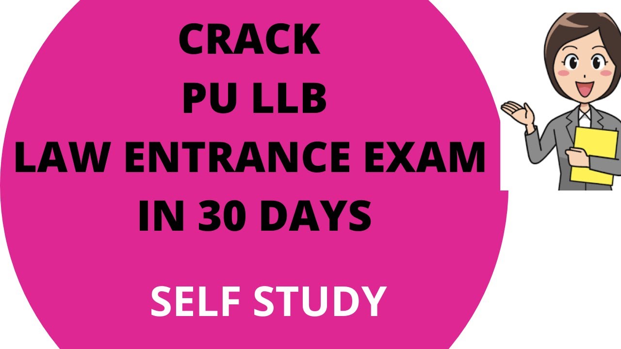 PU LLB entrance exam question paper: PU LLB Entrance Exam Preparation 2021