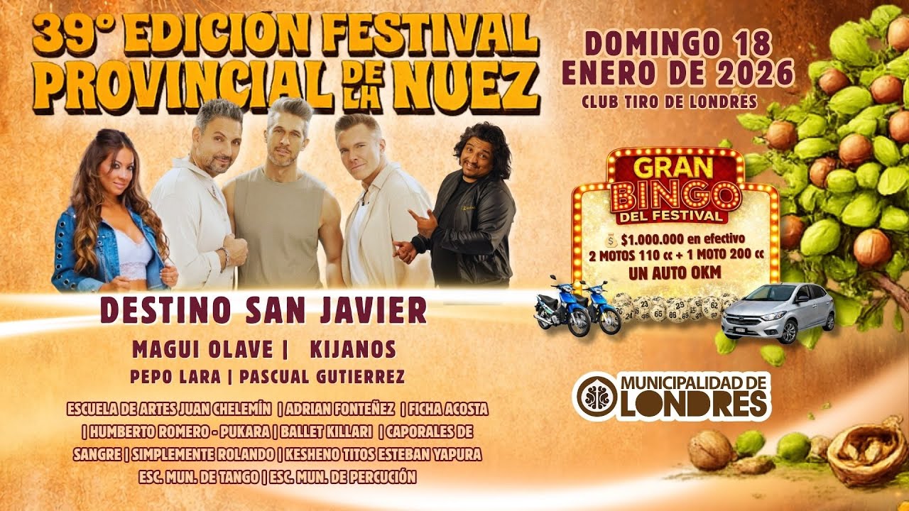 39° FESTIVAL PROVINCIAL DE LA NUEZ - LONDRES - BELEN, CATAMARCA