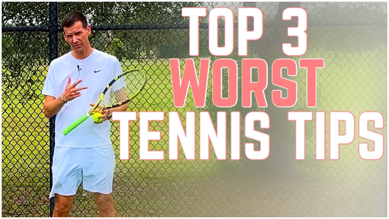 Top 3 Worst Tennis Tips | Why They Will Hold You Back as a Tennis Player