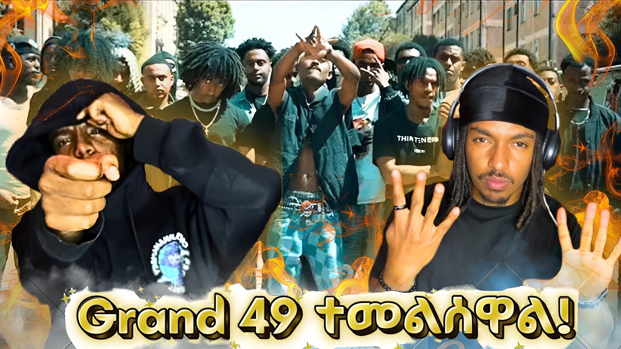 Grand 49 ከ M.O.B ይበልጣሉ?? Spartan - Saint Mosses, Young Cj ft Lil PPCS, Botla DP (Ethiovibez reaction