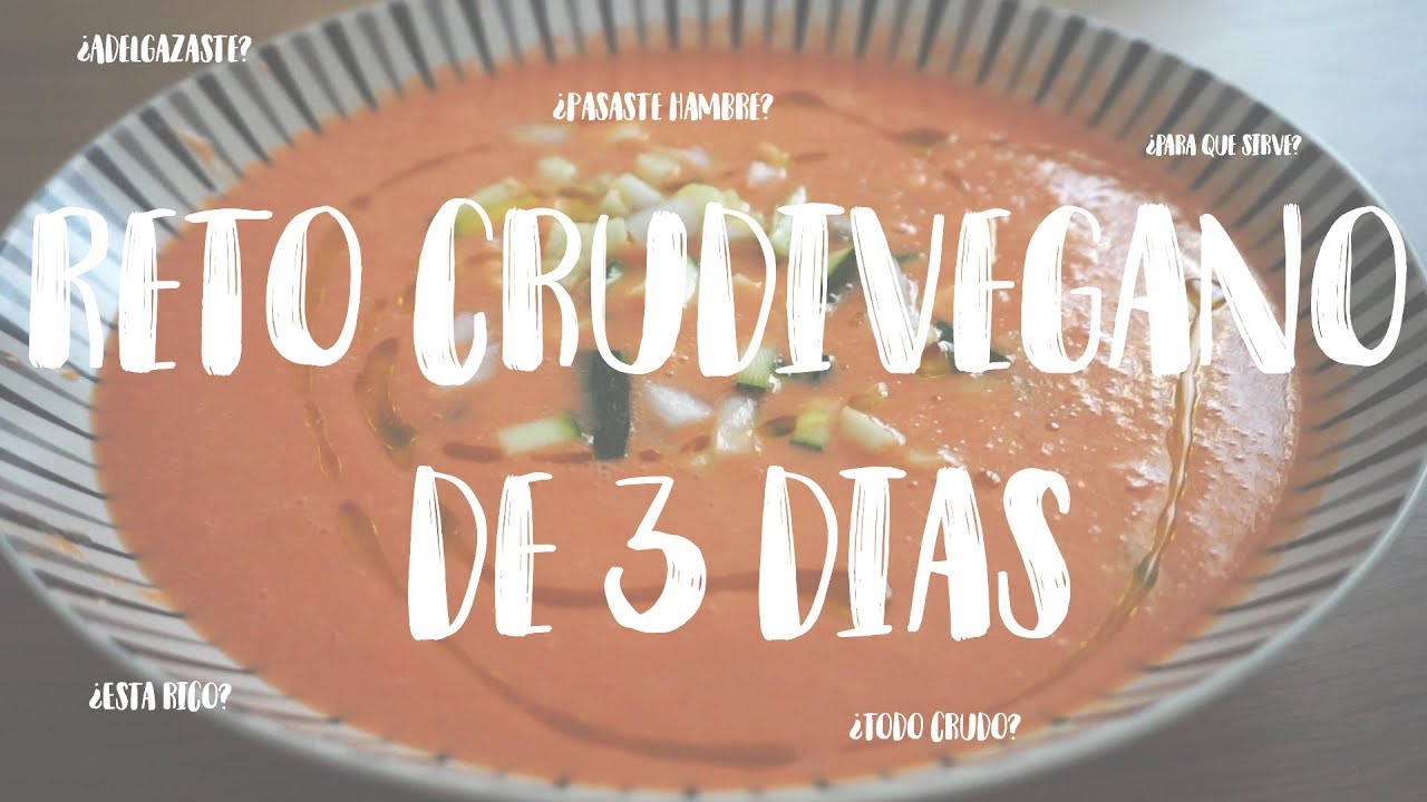 Reto crudivegano de 3 días
