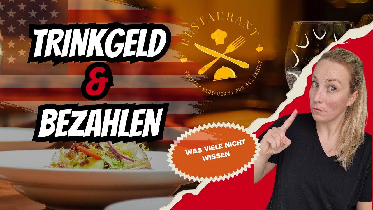 Wie funktioniert das Bezahlen im Restaurant in den USA? [Wieviel Trinkgeld]