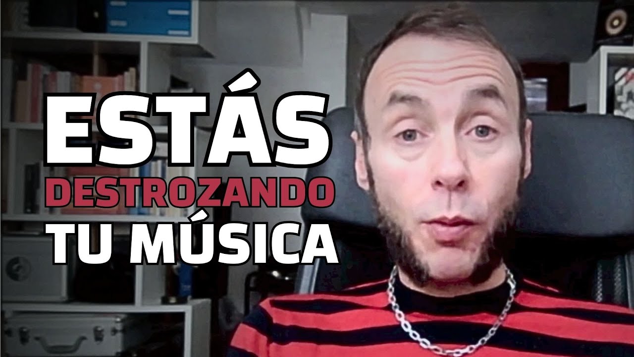 No DESTROCES tu Música sin darte cuenta