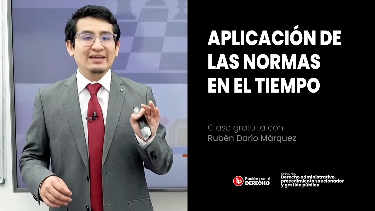Clase gratuita: Aplicación de las normas en el tiempo: Casos prácticos