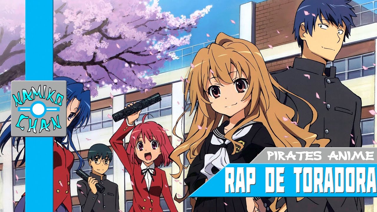 Namiko Chan ft. Edmon-Аниме Реп про аниме «ТораДора» | Rap de anime «ToraDora» 2017