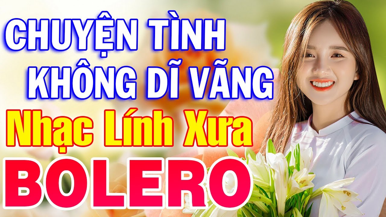 Chuyện Tình Không Dĩ Vãng, Tiền Thắng Tình Thua - LK Nhạc Lính Mới Gây Nghiện Theo Thời Gian
