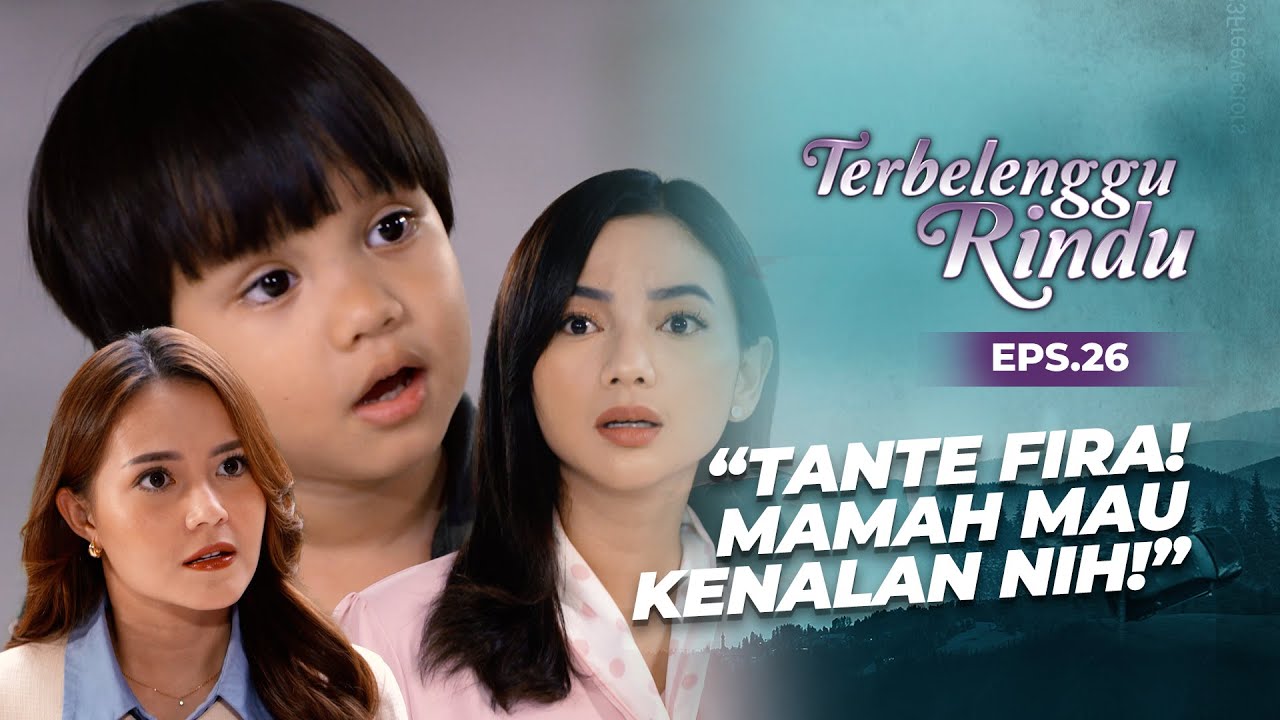 PANIK! Arkana Minta Amira Kenalan sama Vernie! | TERBELENGGU RINDU | EPS. 26 (1/3)