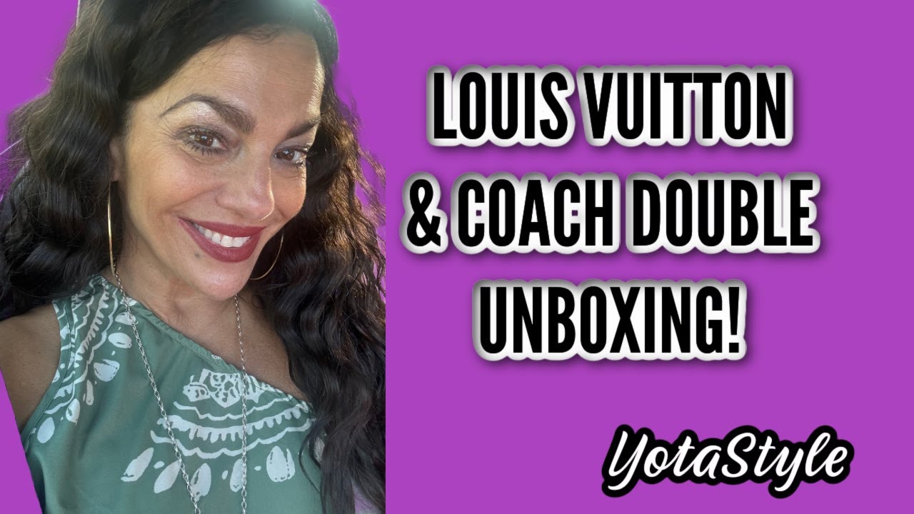 LOUIS VUITTON & DOUBLE COACH UNBOXING & MORE GOOD STUFF!