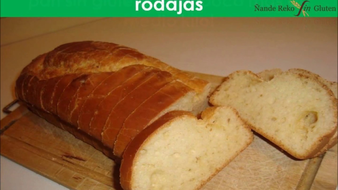 RECETA DE PAN SIN GLUTEN SIN PREMEZCLA COMERCIAL